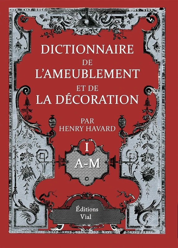 VIAL Dictionnaire de l'ameublement et de la decoration - 4 Vols