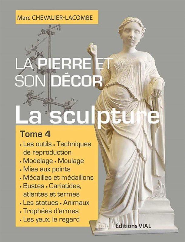La pierre et son decor, tome 4: La sculpture (4)