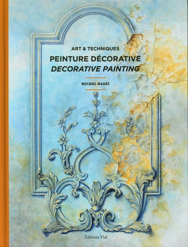 Art et techniques de la peinture décorative