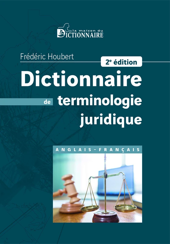 Dictionnaire de terminologie juridique