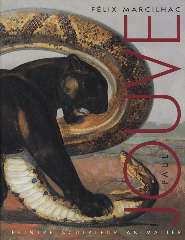 PAUL JOUVE: PEINTRE SCULPTEUR ANIMALIER