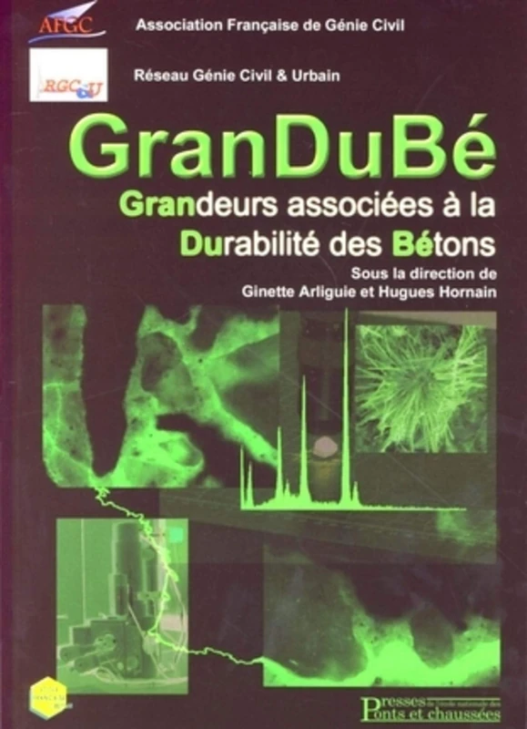 GranDuBé: Grandeurs associées à la durabilité des bétons - Image 1