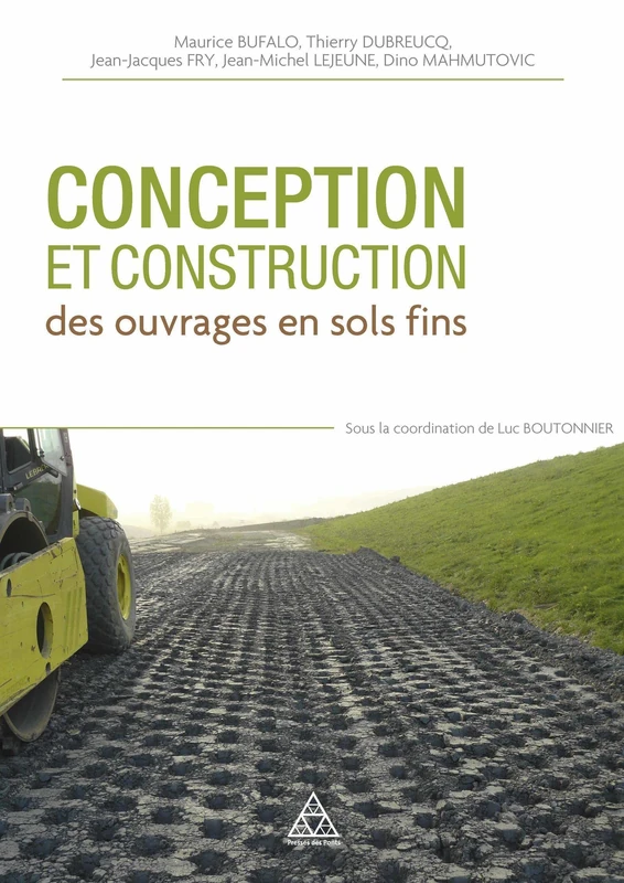 Conception et construction des ouvrages en sols fins: Enseignements du projet ANR Terredurable et retour d'expériences