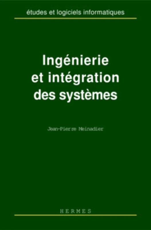 Ingénierie et intégration des systèmes