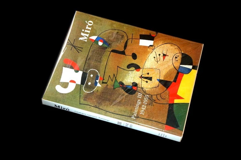 Miró Catalogue Raisonné, Paintings, Volume III: 1942-1957 (Complete works)