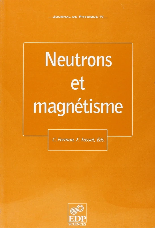 JDN 9 - NEUTRONS ET MAGNETISME