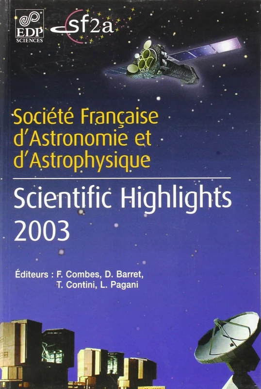 Scientific highlights 2003 Bordeaux, France, June 16-20, 2003 (0000)
