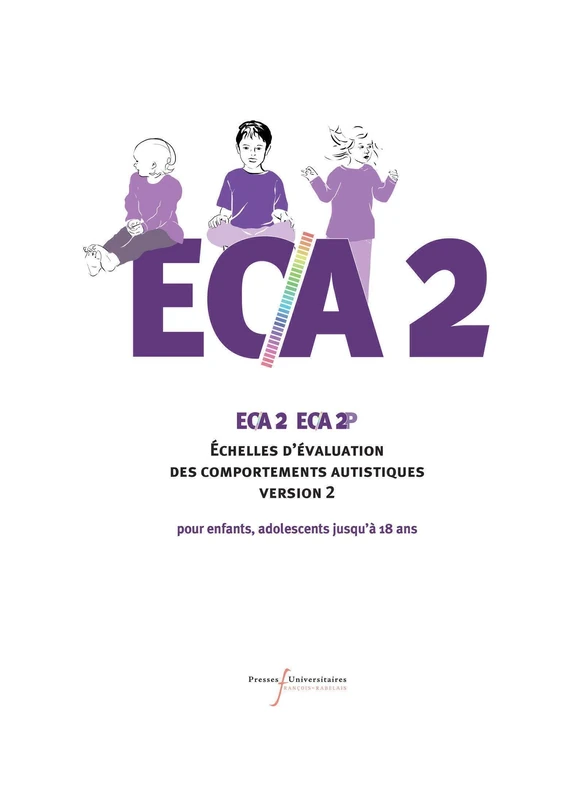 ECA 2 - pour enfants à partir de 2 ans 1/2 et adolescents jusqu'à 18 ans: Échelles d'Évaluation des Comportements dans l'autisme (version 2) - Image 1