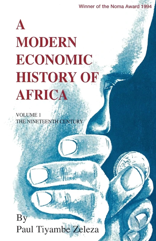 Nineteenth Century (v. 1): The Ninteenth Century (A Modern Economic History of Africa) - Image 1