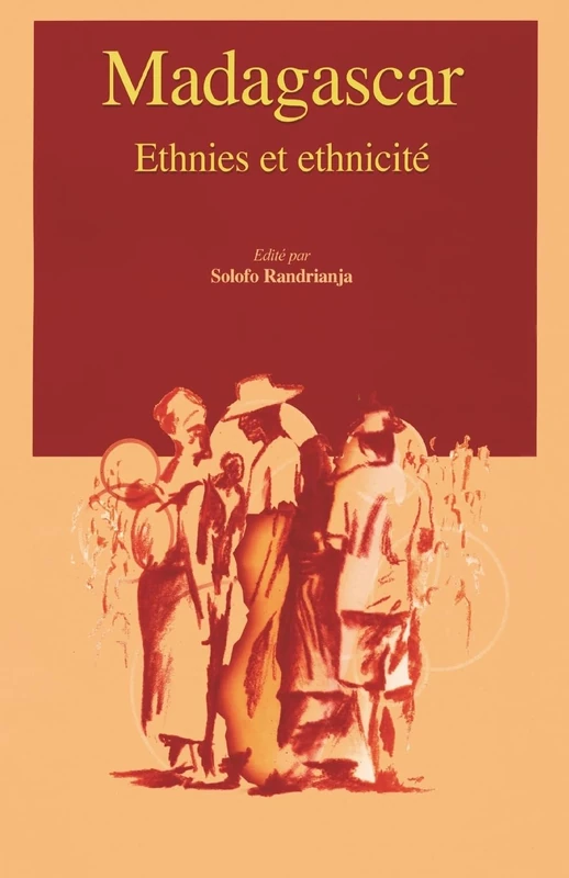 Madagascar: Ethnies Et Ethnicite