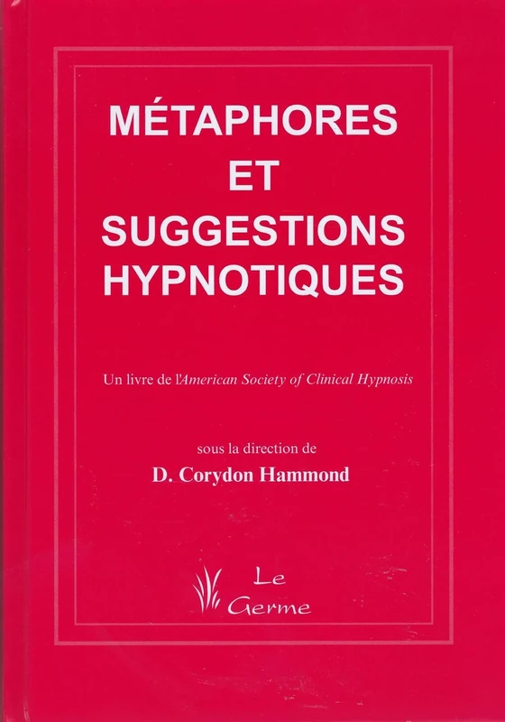 Métaphores et suggestions hypnotiques
