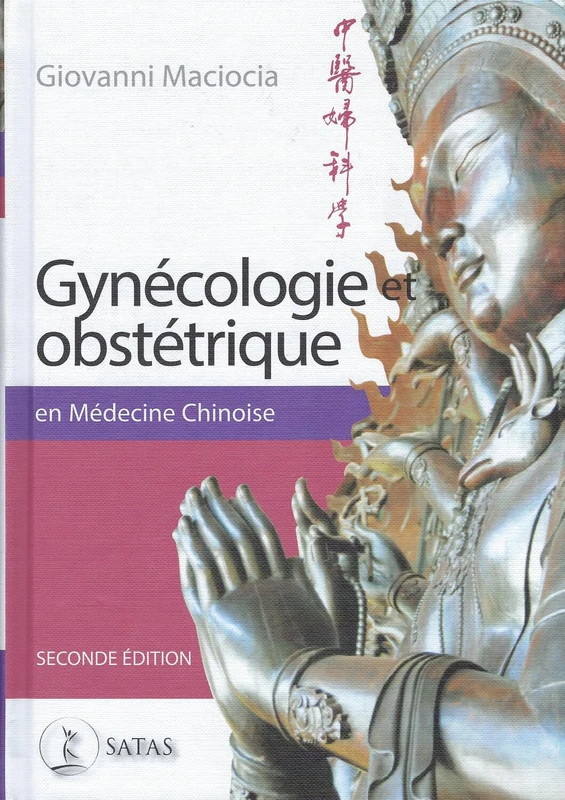 Gynécologie et obstétrique en Médecine Chinoise