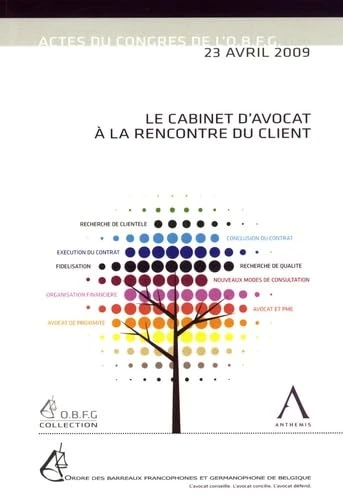LE CABINET D'AVOCAT À LA RENCONTRE DU CLIENT