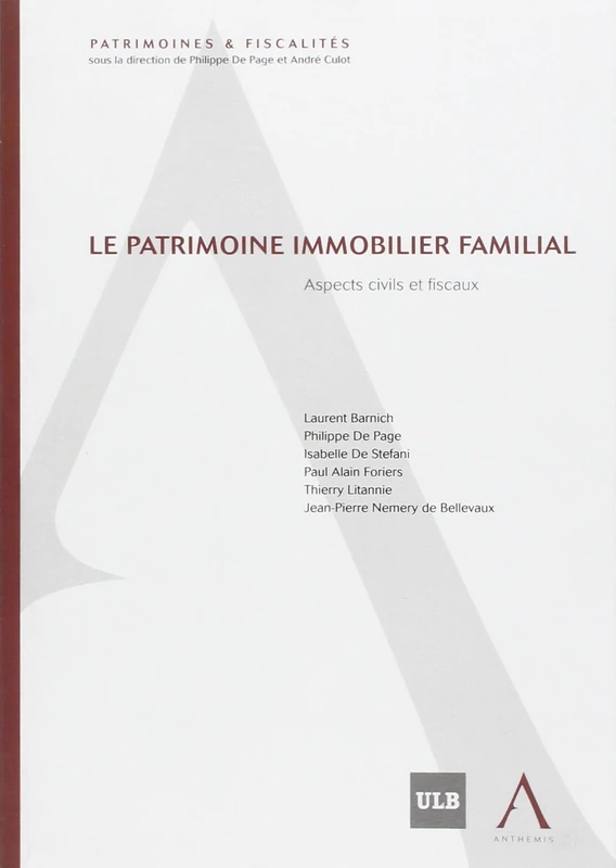 LE PATRIMOINE IMMOBILIER FAMILIAL: ASPECTS CIVILS ET FISCAUX - Image 1