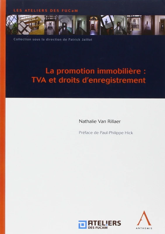 LA PROMOTION IMMOBILIÈRE : TVA ET DROITS D'ENREGISTREMENT
