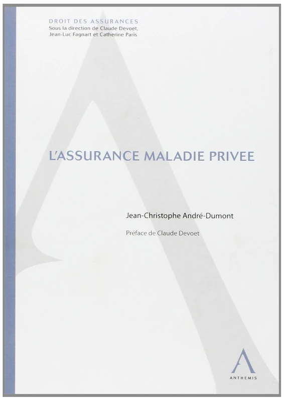 L'ASSURANCE MALADIE PRIVÉE