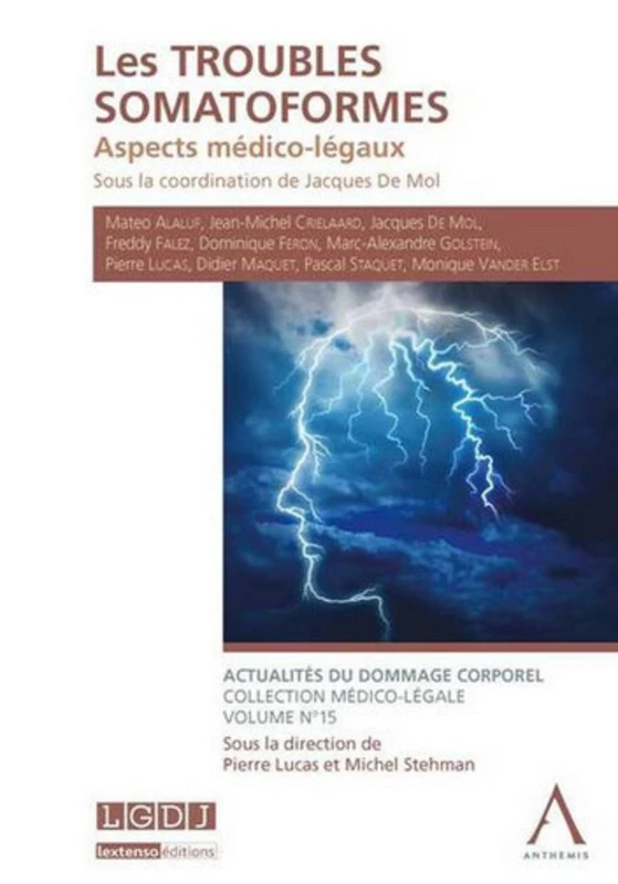 LES TROUBLES SOMATOFORMES : ASPECTS MÉDICO-LÉGAUX: SOUS LA COORDINATION DE JACQUES DE MOL - Image 1