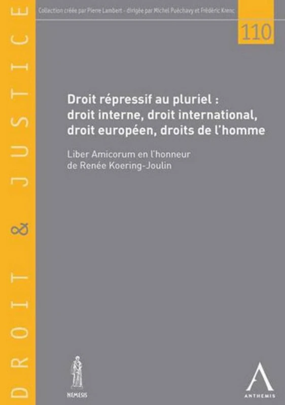 Anthemis Droit Repressif au Pluriel - Liber Amicorum Book