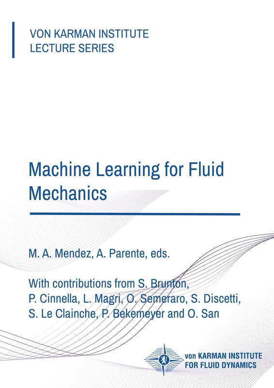 Machine Learning for Fluid Dynamics