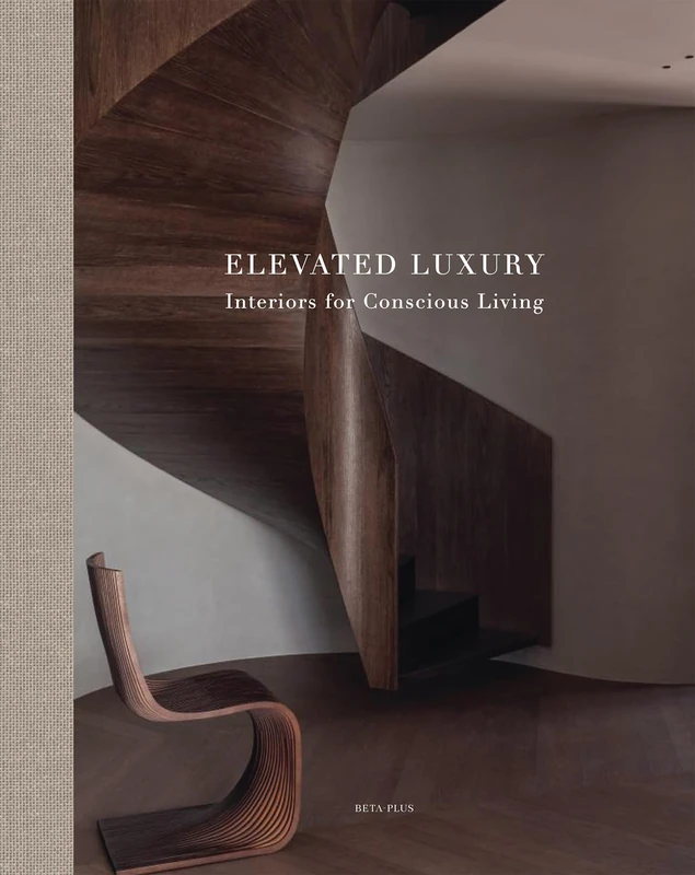Elevated Luxury: Interiors for Conscious Living by Kolenik