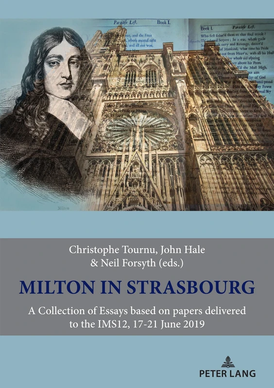Milton in Strasbourg: A Collection of Essays based on papers delivered to the IMS12, 17-21 June 2019 - Image 1