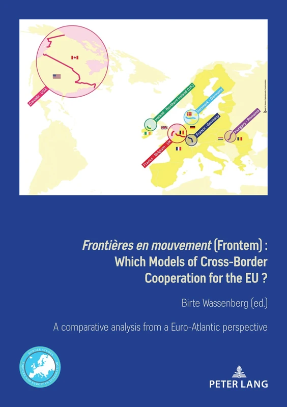 Frontières en mouvement (Frontem): Which Models of Cross-Border Cooperation for the EU?: 6 (Border Studies: Borders and European Integration / ... / Grenzen und Europaeische Integration) - Image 1