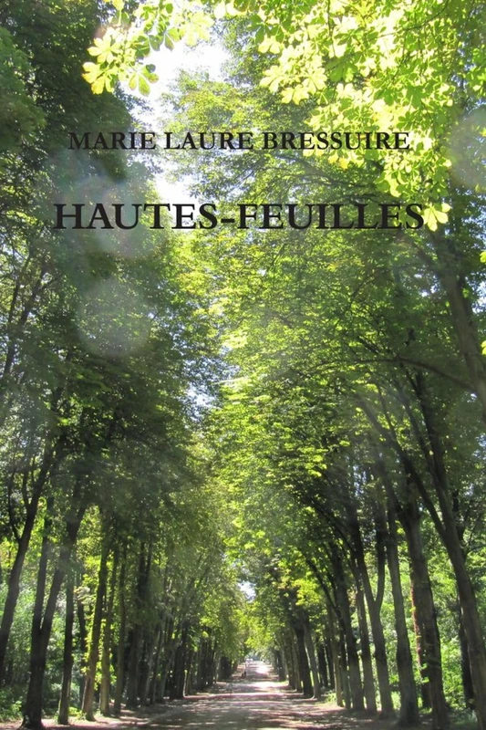 HAUTES-FEUILLES