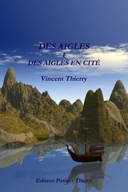 DES AIGLES I DES AIGLES EN CITE: Tome 1, Des aigles en cité - Image 1