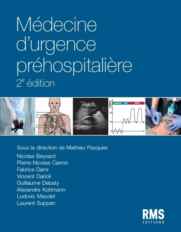 MEDECINE D'URGENCE PREHOSPITALIERE : 2E EDITION