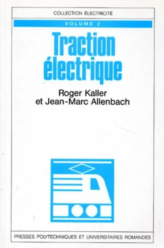 Traction électrique: Tome 2 - Image 1
