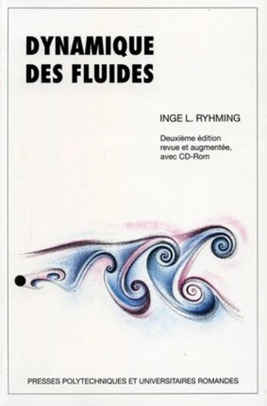Dynamique des fluides: Un cours de base du deuxième cycle universitaire