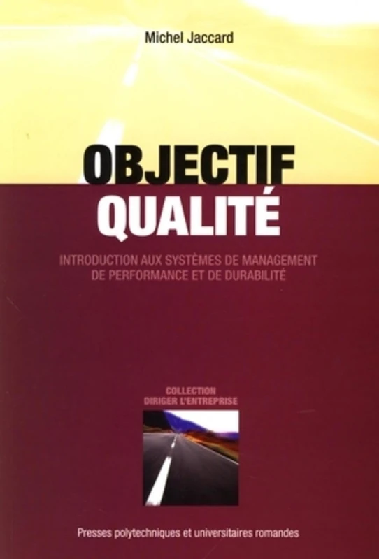 Objectif qualité: Introduction aux systèmes de management de performance et de durabilité - Image 1