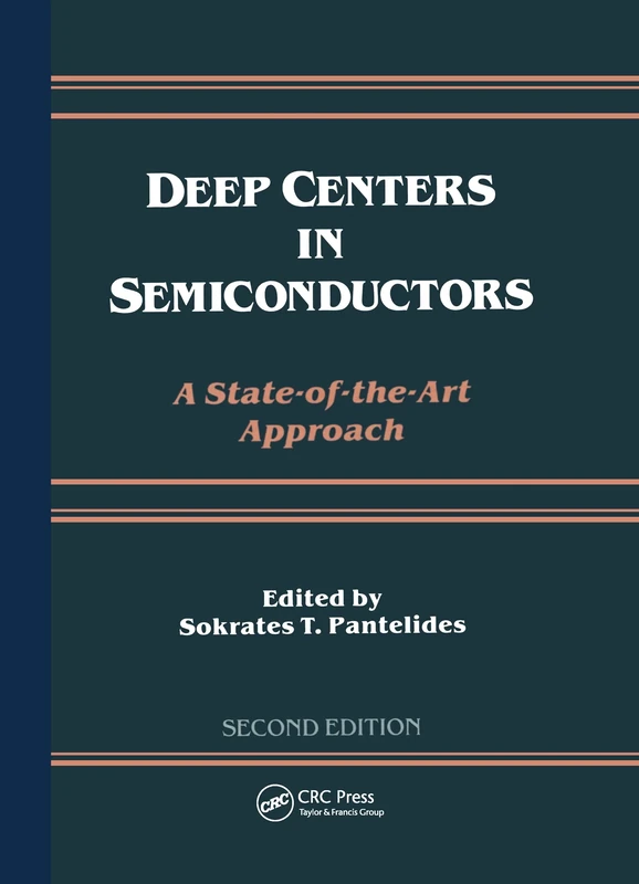 Deep Centers in Semiconductors: A State-Of-The-Art Approach - Image 1