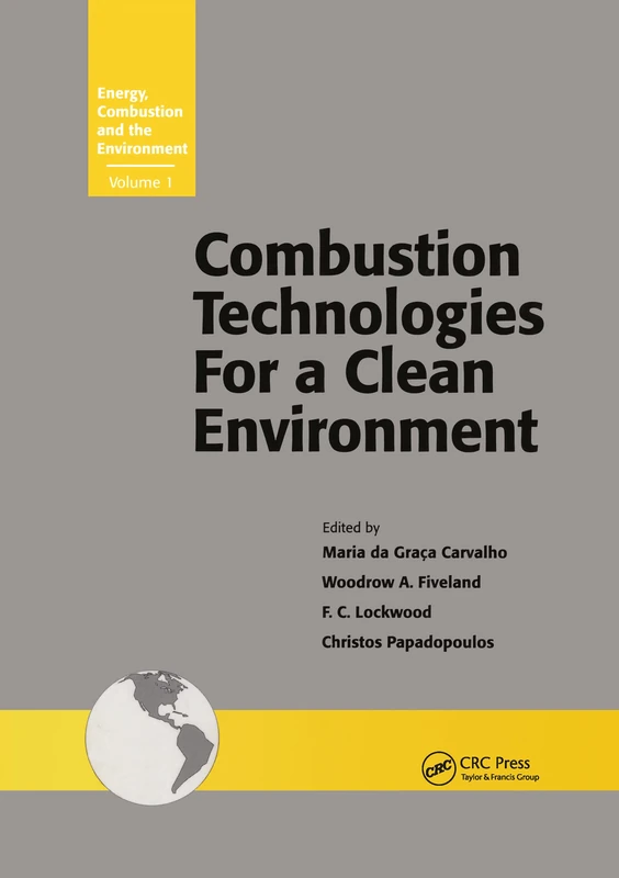 CRC Press Combustion Technologies for a Clean Environment