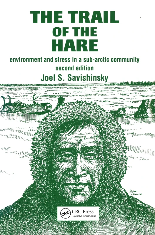 The Trail of the Hare: Environment and Stress in a Sub-Arctic Community (The Library of Anthropology) - Image 1