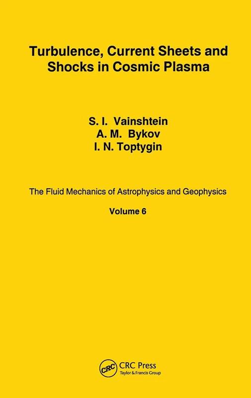 Turbulence Curr Sheet Shocks C: 6 (Fluid Mechanics of Astrophysics and Geophysics) - Image 1