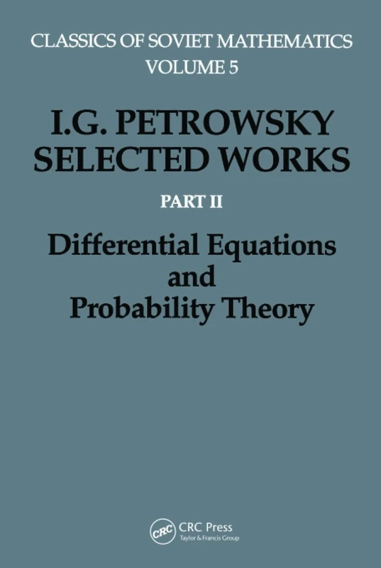 Differential Equations: Part II: Differential Equations and Probability Theory (Classics of Soviet Mathematics)