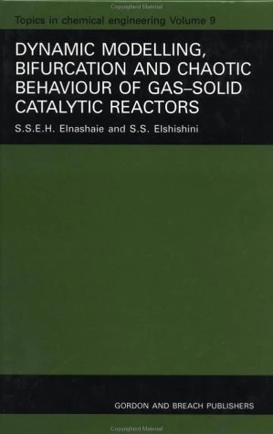 Dynamic Modelling, Bifurcation and Chaotic Behaviour of Gas-Solid Catalytic Reactors: 9 (Stochastics Monographs,)