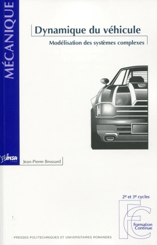 Dynamique du véhicule: Modélisation des systèmes complexes. - Image 1