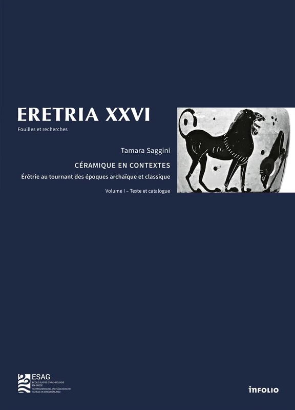 Eretria XXVI - Céramique en contextes - 2 volumes - Érétrie au tournant des époques archaïque et classique - Image 1