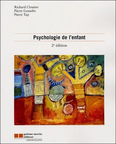 PSYCHOLOGIE DE L'ENFANT