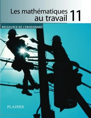 Les mathématiques au travail 11 (manuel de l'enseignant) - Image 1