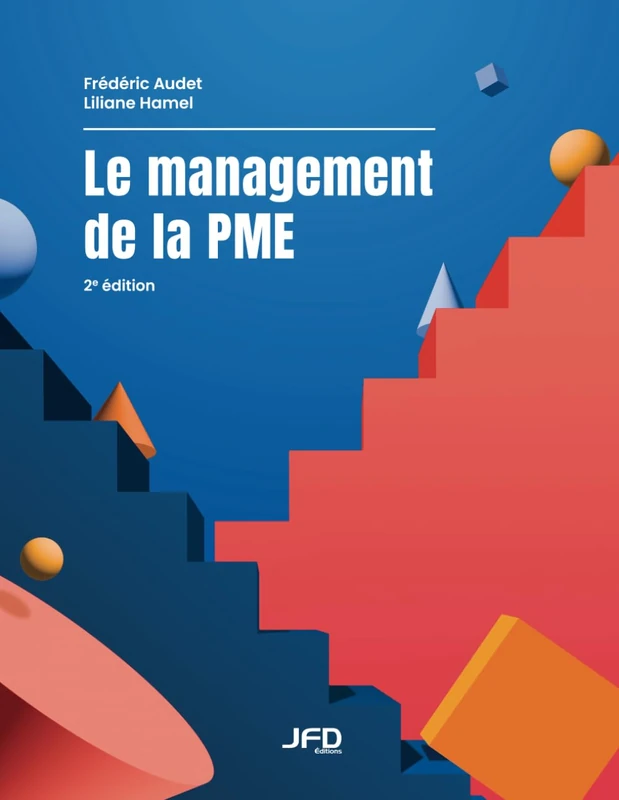 Le management de la PME - 2e édition