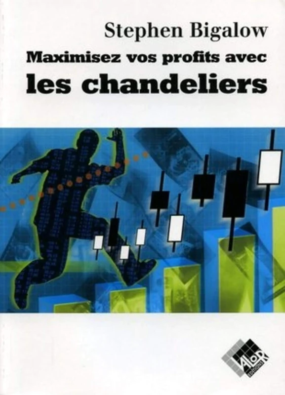 Maximisez vos profits avec les chandeliers: Comment déceler les meilleures opportunités pour optimiser vos gains