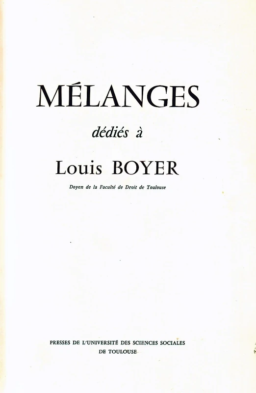 melanges dedies a louis boyer: Doyen de la Faculté de droit de Toulouse - Image 1
