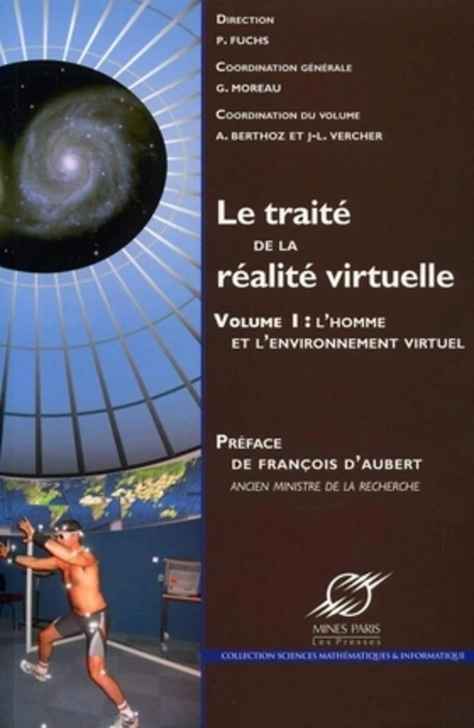Le traité de la réalité virtuelle - Volume 1: L'homme et l'environnement virutel