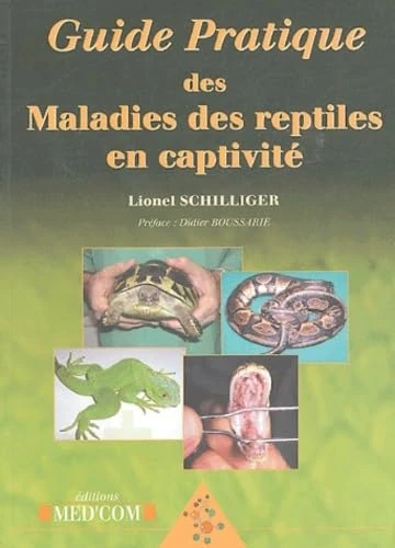 GUIDE PRATIQUE DES MALADIES DES REPTILES (0000)