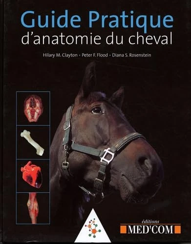 GUIDE PRATIQUE D ANATOMIE DU CHEVAL (0000)