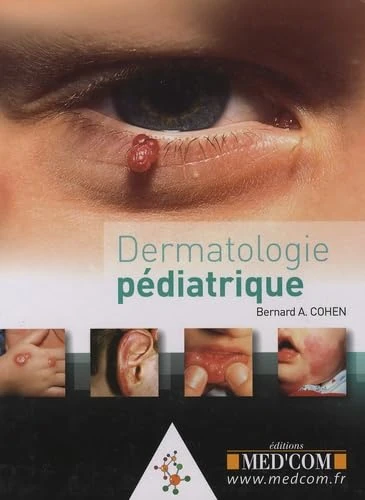 DERMATOLOGIE PEDIATRIQUE