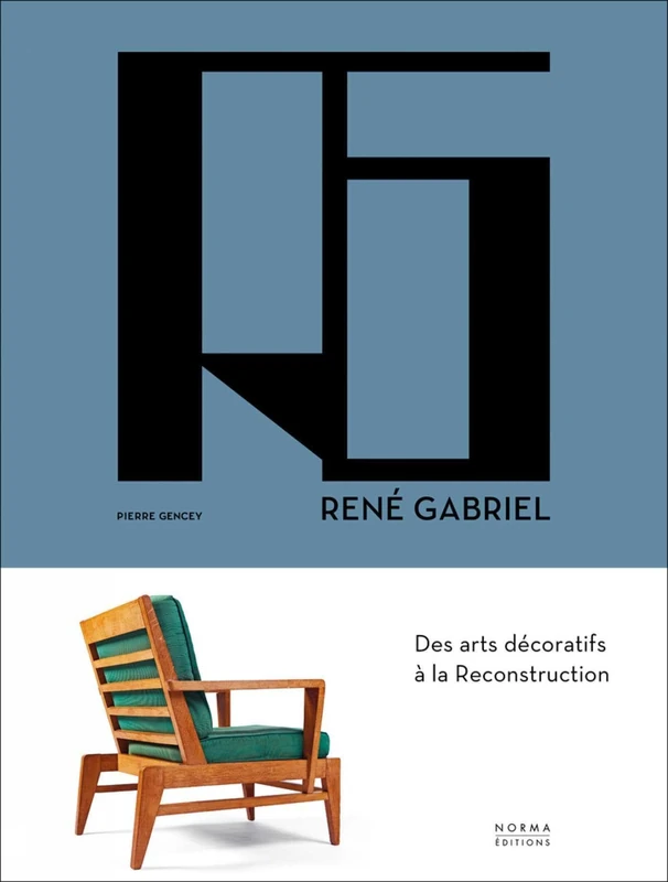 René Gabriel: Des Arts Décoratifs À La Reconstruction - Image 1